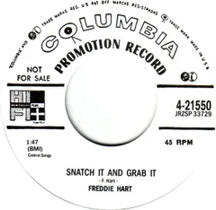 7” Freddie Hart Snatch It And Grab It 421550 	COLUMBIA /00080のサムネイル