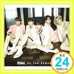 Do You Remember(通常盤) [CD] B1A4_02