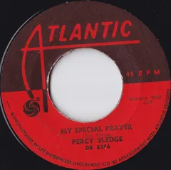 米7” Percy Sledge My Special Prayer / Pledging My Love DB8376 Atlantic /00080
