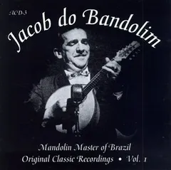 【中古】Mandolin Master Of Brazil: Original Classic Recordings  Vol. 1