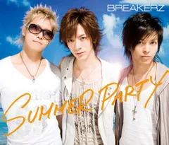 (CD)SUMMER PARTY/LAST EMOTION(初回限定盤)(DVD付)／BREAKERZ