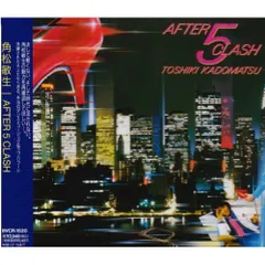 角松敏生　AFTER 5 CLASSY LPレコード Yahoo!オークション -「角松敏生 after 5 clash」(レコード) の