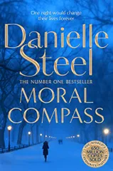 Moral Compass: A Gripping Story Of Privilege, Truth And Lies