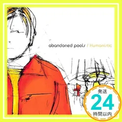 Humanistic [CD] Abandoned Pools_02