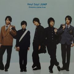 Hey!Say!JUMP/Dreams come true