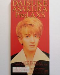 浅倉大介 Pred.AXS COSMIC RUNAWAY コズミック ランナウェイ FHDF-1438 中古CD 8cm盤 プロモーション盤 ACCESS アクセス 貴水博之