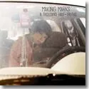 MAKING MARKS / THOUSAND HALF-TRUTHS (CD)