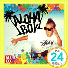 ALOHA BOY[CD+DVD] [CD] ALEXXX_02
