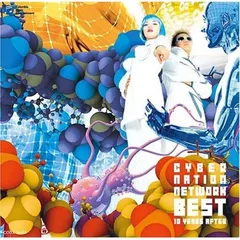 【未開封新品】CYBER NATION NETWORK BEST 10 YEARS AFTER (CD) サイバーネーション・ネットワーク