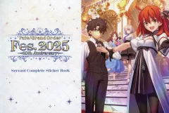 【中古】シール・ステッカー 集合 ステッカーブック 「Fate/Grand Order Fes. 2025 ～10th Anniversary～」 グッズ付き入場券特典