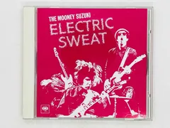 CD The Mooney Suzuki / Electric Sweat / ザ・ムーニー・スズキ / 電気汗 SICP 389 Y44