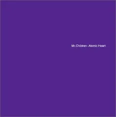 2023年最新】Atomic Heart [CD] Mr.Children; 桜井和寿; 小林武史の