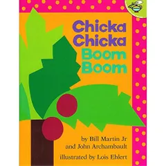 Chicka Chicka Boom Boom ペーパーバック