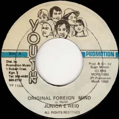 ジャマイカ7” Junior Reid Original Foreign Mind YP0110 Youth Promotion /00080