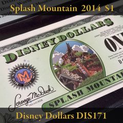 【PMG64】ディズニーダラー 2014年 1ドル スプラッシュマウンテン／マウンテンシリーズ シリーズD DIS171