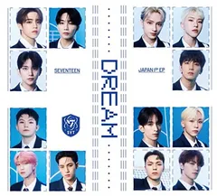 SEVENTEEN JAPAN 1ST EP 「DREAM」(初回限定盤B)