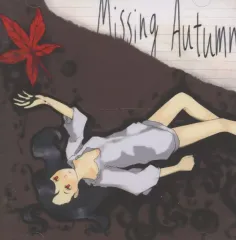 【中古】同人音楽CDソフト Missing Autumn / MIS.W