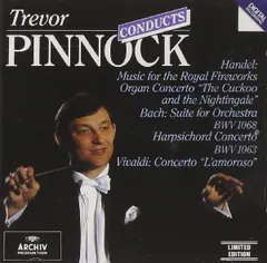 欧CD Trevor Pinnock Conducts Georg Friedrich H?ndel , Johann Sebastian Bach , Antonio Vivaldi Trevor Pinnock 4293732 Archiv Produk