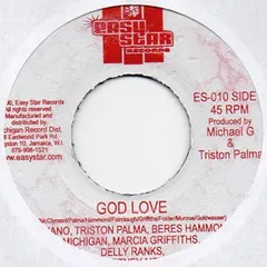 ジャマイカ7” Luciano, Tristan Palmer, Beres God Love ES010 Easy Star Records /00080