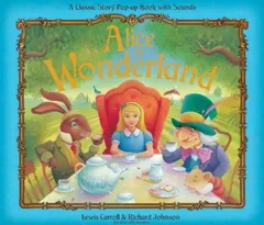 Alice in Wonderland (Classic Pop Ups)