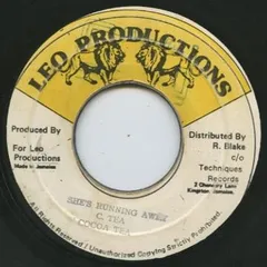 ジャマイカ7” Cocoa Tea Shes Running Away NONE Leo Productions /00080