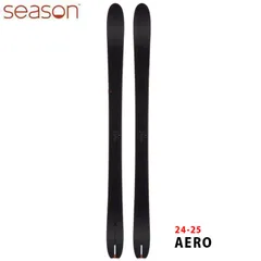 スキー板 24-25 SEASON EQPT AERO シーズン エアロ メンズ レディース フリースタイル カービング オールマウンテン 日本正規品のサムネイル