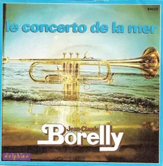 仏7” Jean-Claude Borelly Le Concerto De La Mer 64023 Delphine /00080