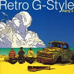 Retro G-Style Party3 CD1枚 アルバム 新品未開封 新古品 Retro G-Style Party3 CD1枚 アルバム 新品未開封 新古品