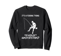 It's A Fishing Thing Fisherman Fish Catch Angler 釣り竿 トレーナー