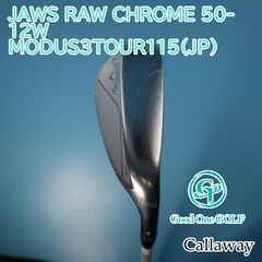 ウェッジ キャロウェイ JAWS RAW CHROME 50-12W/MODUS3TOUR115(JP)/S