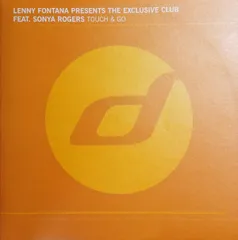仏12” Lenny Fontana Presents The Exclusive Club Feat. Sonya Rogers Touch & Go DI1756 Distance /00250