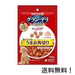 グラン・デリ きょうのごほうび 鶏ささみのうまみ角切り100g ユニ・チャーム