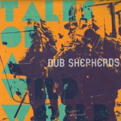 유럽 2LP Dub Shepherds Tales Of A Wild World (2LP) BAT003 Bat /00390
