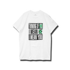バーバラ・クルーガー Tシャツ / BARBARA KRUGER "THINKING OF YOU. MEAN ME. MEAN YOU" S/S TEE [WHITE]