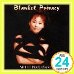Blanket Privacy(ブランケット・プライヴァシー) [CD] 中山美穂、 久石譲; Ken Shiguma_02