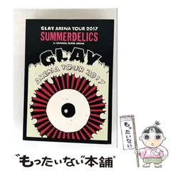 2025年最新】GLAY ARENA TOUR 2017 “SUMMERDELICS