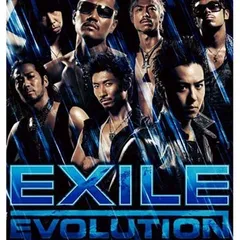 EXILE EVOLUTION