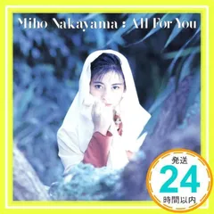 All For You [CD] [CD] 中山美穂 ナカヤマミホ_02