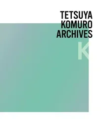 【中古】邦楽CD オムニバス / TETSUYA KOMURO ARCHIVES “K”