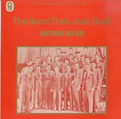 LP1枚 / ジャック・ヒルトン楽団 / The Band That Jack Built Jack Hylton 1935-1939 (1973年・SH-190・ビッグバンドJAZZ・スウィングJAZZ)