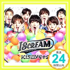 I SCREAM(2CD)(通常盤) [CD] Kis-My-Ft2_02