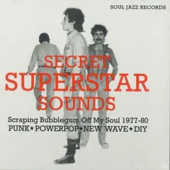 英CD Various Secret Superstar Sounds: Scraping Bubblegum Off My  SJRCD571 Soul Jazz Records UK /00081