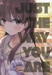 【中古】男性向一般同人誌 ≪艦隊これくしょん≫ Just The Way You Are / 空向 / 雨洩り宿