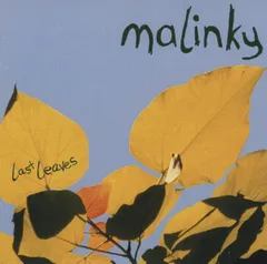 英CD Malinky Last Leaves CDTRAX190 Greentrax /00110