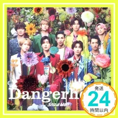 Dangerholic(初回盤A)(CD+DVD) [CD] Snow Man_02