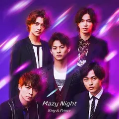 【新品】Mazy Night(通常盤) / King & Prince 