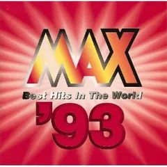 MAX’93 [Audio CD] オムニバス; ポール・ヤング; ルーサー・ヴァンドロス; ジェベッタ・スティール; グロリア・エステファン; レジーナ・ベル; ジャネット・ケイ and セリーヌ・ディオン