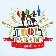 IDOL PARADE vol.2 【CD、音楽 中古 CD】ケース無:: レンタル落ち