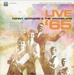 Kenny Bernard & The Wranglers/ライブ '65（サンプルCD）