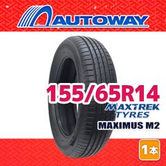 【AUTOWAY】新品 155/65R14 サマータイヤ MAXTREK MAXIMUS M2 14インチ 1本売り 夏タイヤ オートウェイ